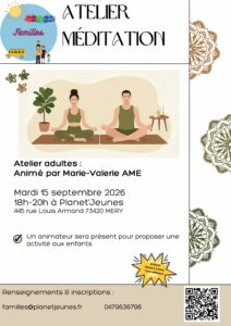 Affiche Atelier Méditation - Planet'Jeunes Familles